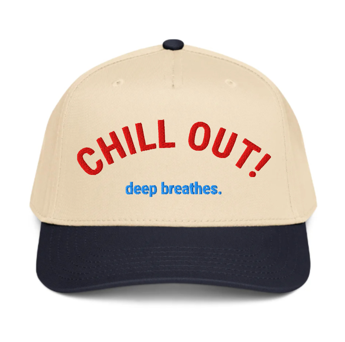 CHILL OUT! Five Panel Cap